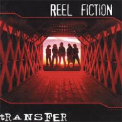 Reel Fiction : Transfer